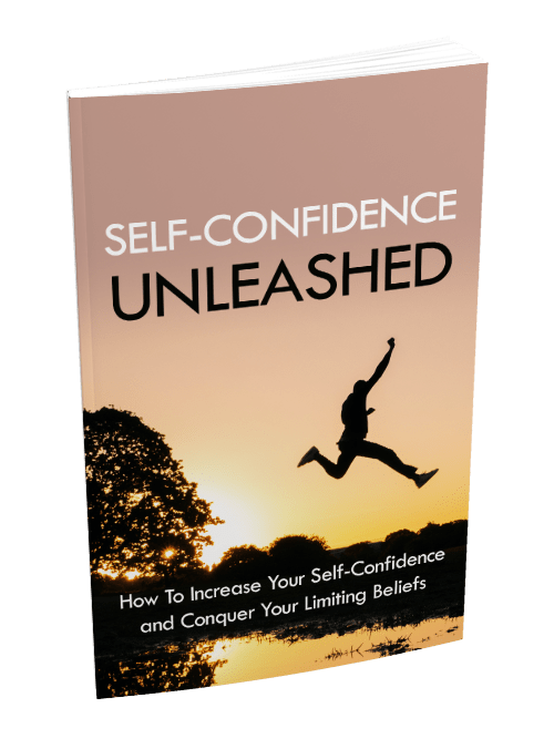 Self Confidence Unleashed